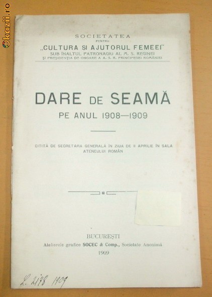 Dare de seama ,,CULTURA SI AJUTORUL FEMEII" 1909 Dare de seama ,,CULTURA SI AJUTORUL FEMEII" 1909