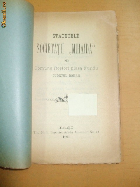 Statut Soc. ,,MIHAIDA" Iasi 1901 Statut Soc. ,,MIHAIDA" Iasi 1901