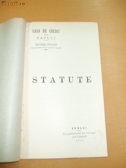 Statut Soc. ,,CASA DE CREDIT" Vaslui 1910 Statut Soc. ,,CASA DE CREDIT" Vaslui 1910
