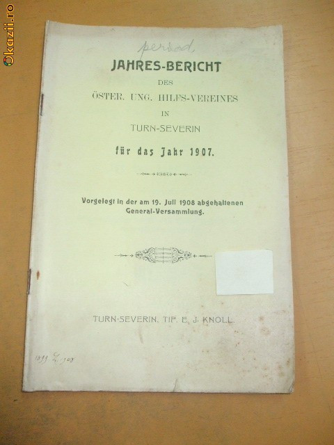 Jahres-Bericht des Oster. Ung. in T. Severin 1908