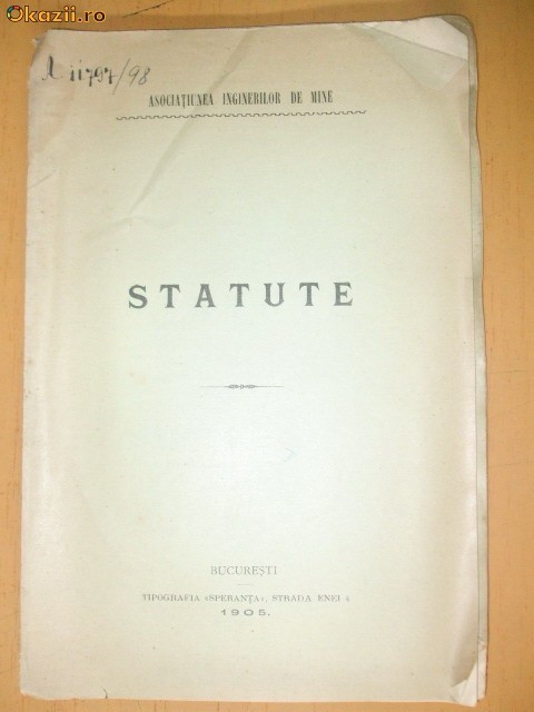Statut Asociatie ingineri de mine Buc. 1905