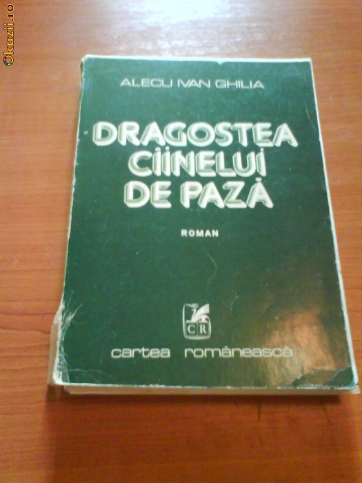 924 Alecu Ivan Dragostea cainelui de paza 1978