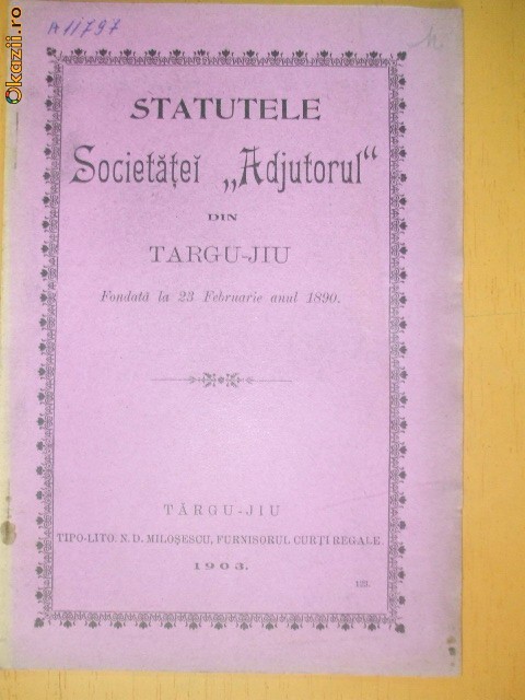 Statut Soc. ,,ADJUTORUL&amp;quot; Tg Jiu 1903