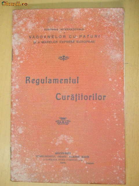 Statut-Compania Internationala -Regulament Curatitorilor-1908