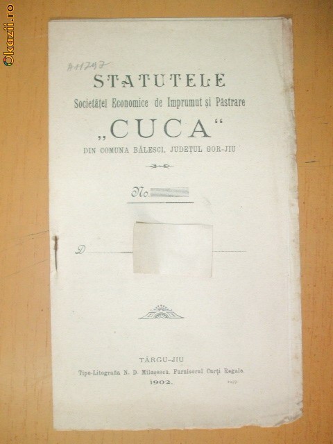 Statut Soc. Imprumut ,,CUCA" Targu-Jiu 1902 Statut Soc. Imprumut ,,CUCA" Targu-Jiu 1902