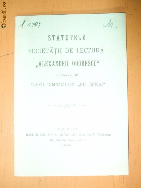 Statut Soc. ,,AL. ODOBESCU" Buc. 1904 Statut Soc. ,,AL. ODOBESCU" Buc. 1904