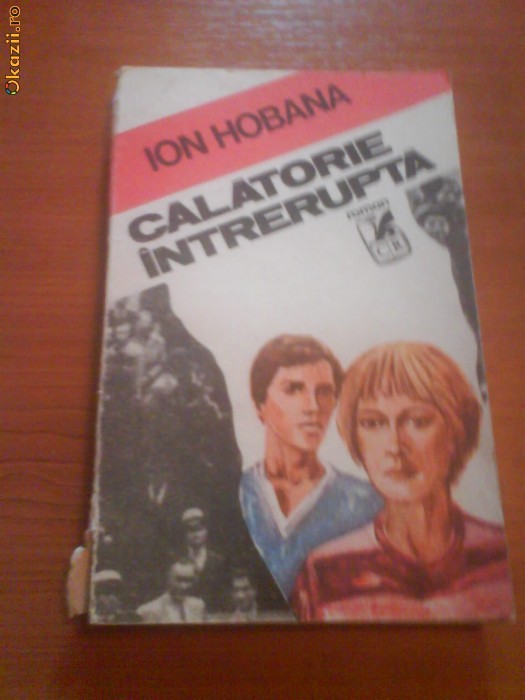 1086 Ion Hobana Calatorie intrerupta