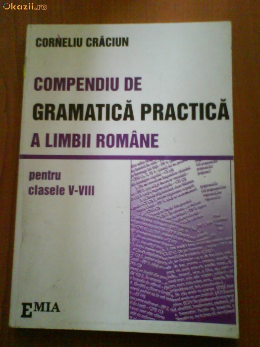 1611 Corneliu Craciun Compediu de gramatica cls.V-VIII 1611 Corneliu Craciun Compediu de gramatica cls.V-VIII