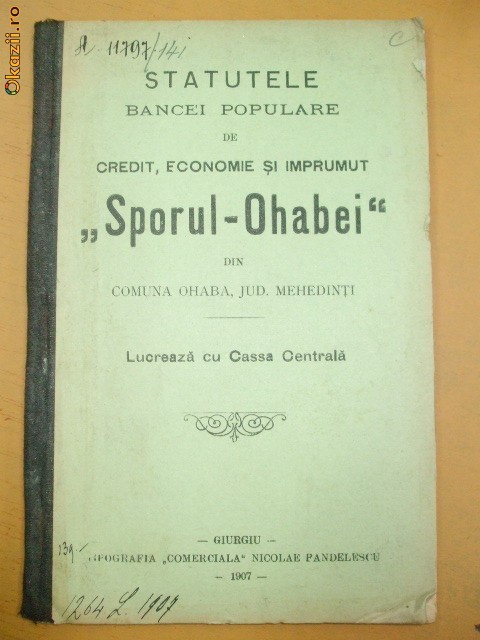 Statut Banca ,,SPORUL OHABEI" Giurgiu 1907 Statut Banca ,,SPORUL OHABEI" Giurgiu 1907