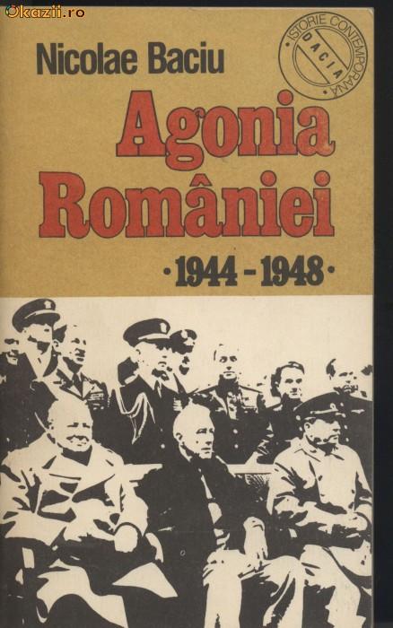 Agonia Romaniei 1944-1948