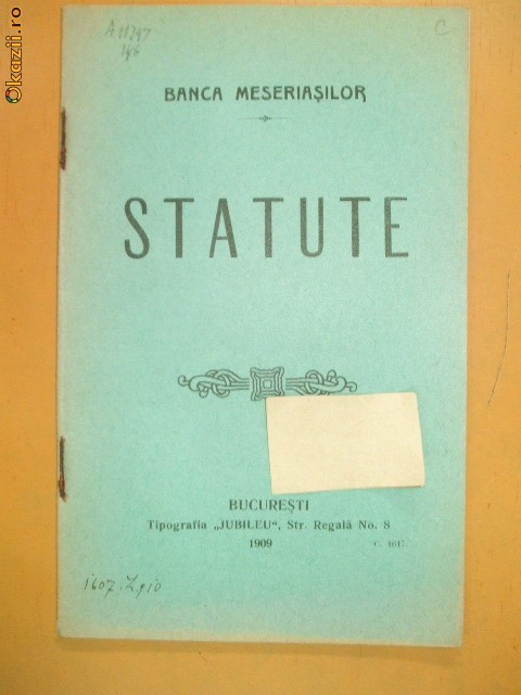 Statut ,,BANCA MESERIASILOR&amp;quot; Bucuresti 1909