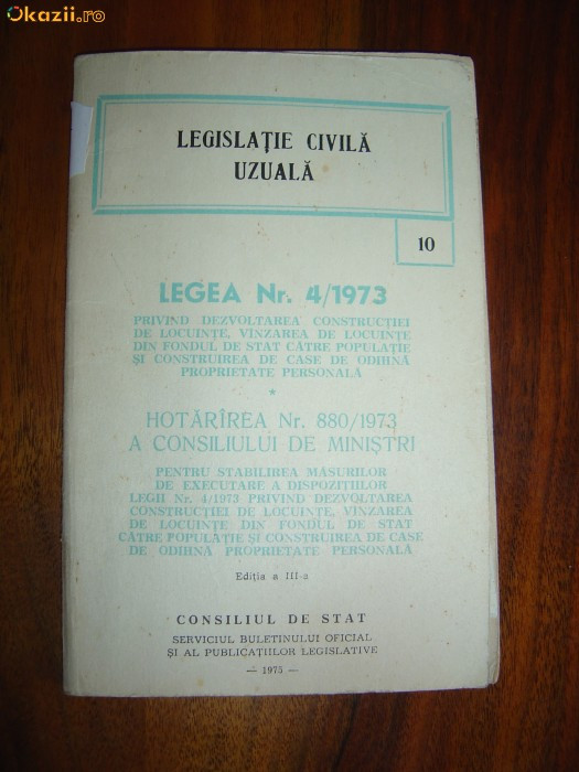 1737 Legislatie Civila Uzuala legea 4/1973 nr.10