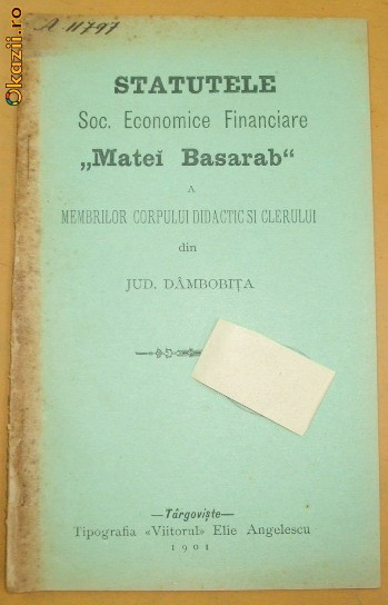 Statut-Soc. Econ. Financiare-Matei Basarab-Dambovita-1901