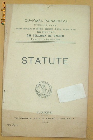Statut Soc. imprumut ,,CUV. PARASCHIVA" Buc. 1910 Statut Soc. imprumut ,,CUV. PARASCHIVA" Buc. 1910