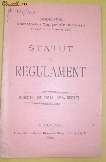 Statut Sindicatul tapiterilor Buc. 1906 Statut Sindicatul tapiterilor Buc. 1906
