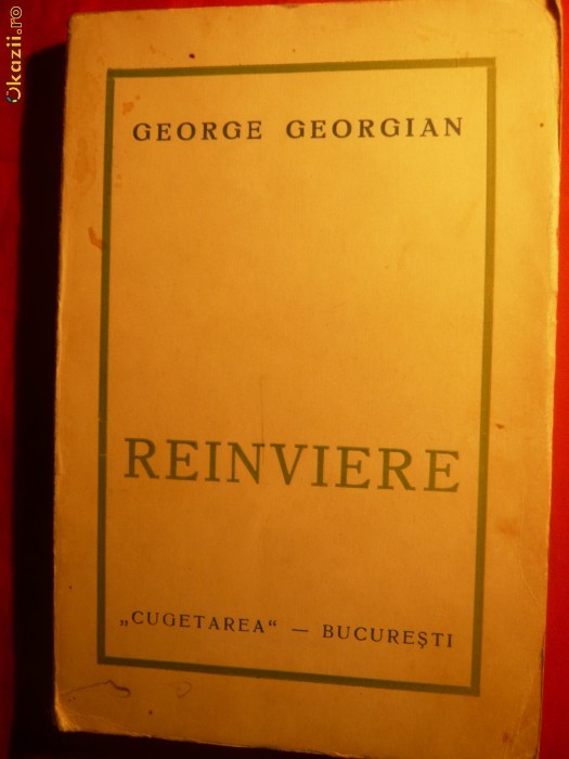 GEORGE GEORGIAN - REINVIERE -Prima Editie 1920