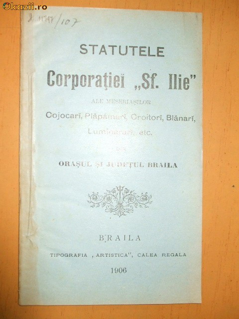 Statut Corporatia croitori ,,Sf. Ilie&amp;quot; Braila 1906