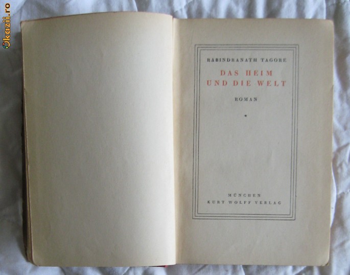 R Tagore Heim und Welt K Wolff Verlag 1920 R Tagore Heim und Welt K Wolff Verlag 1920