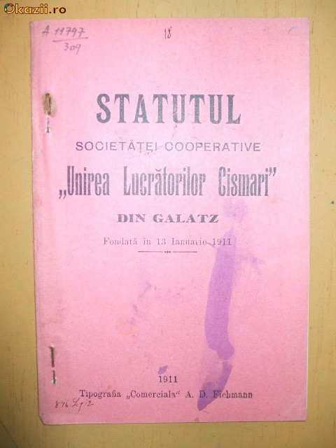 Statut Soc. lucratori cizmari Galati 1911