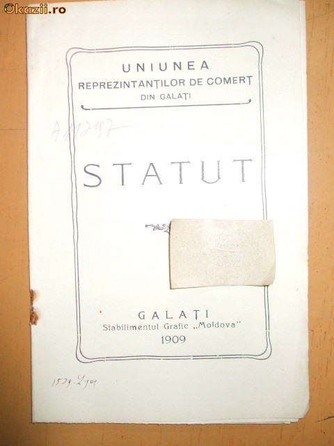Statut Uniunea reprezentantilor comert Galati 1909 Statut Uniunea reprezentantilor comert Galati 1909