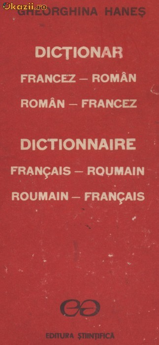 Dictionar francez-roman roman-francez Dictionar francez-roman roman-francez