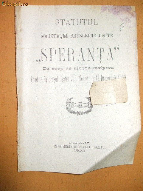 Statut Soc. breslelor unite ,,Speranta" Peatra 1902 Statut Soc. breslelor unite ,,Speranta" Peatra 1902