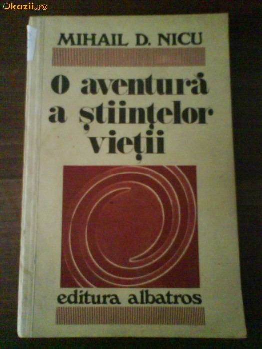 2219 O aventura a stiintelor vietii 2219 O aventura a stiintelor vietii