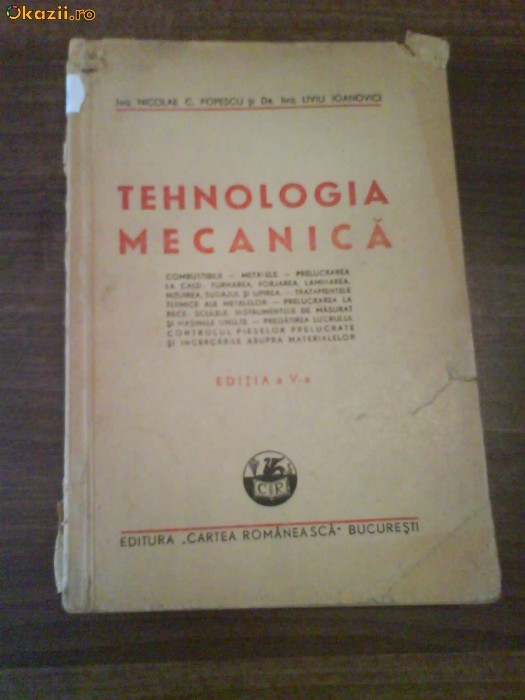 2199 N.C. Popescu ,L.Ioanovici Tehnologia Mecanica ed.4 2199 N.C. Popescu ,L.Ioanovici Tehnologia Mecanica ed.4