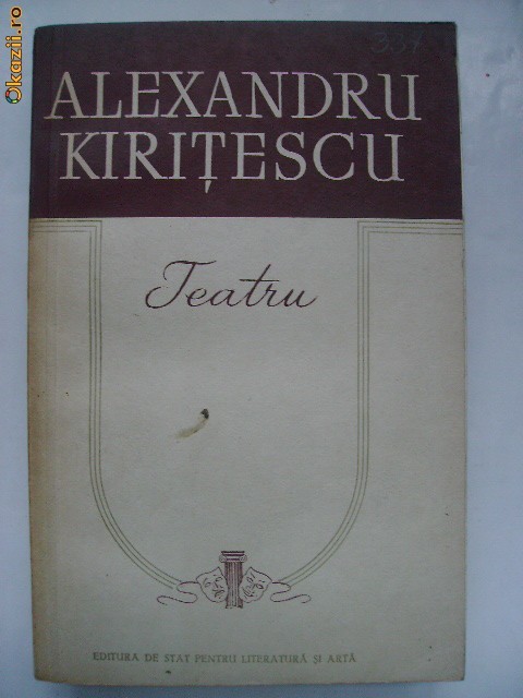 Alexandru Kiritescu - Teatru Alexandru Kiritescu - Teatru