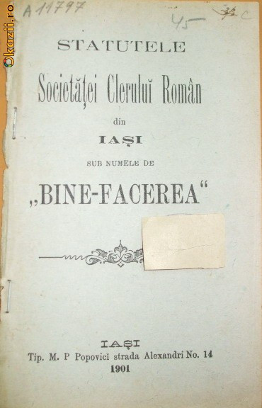 Statut Soc. clerului roman ,,Binefacerea&amp;quot; Iasi 1901