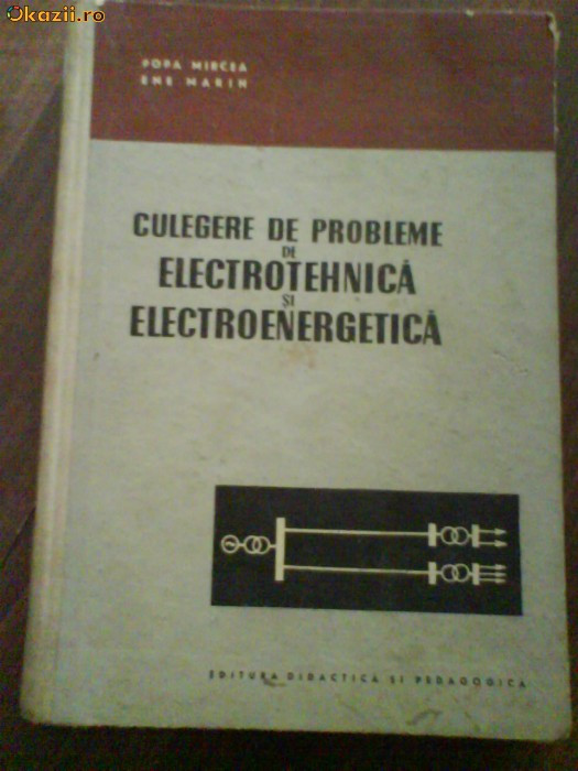 2275 Popa Mircea Culegeere de probleme de electrotehnica