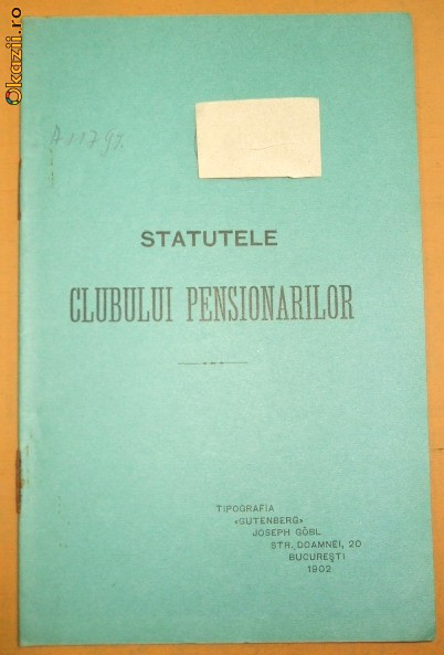 Statute Clubul Pensionarilor Buc. 1902
