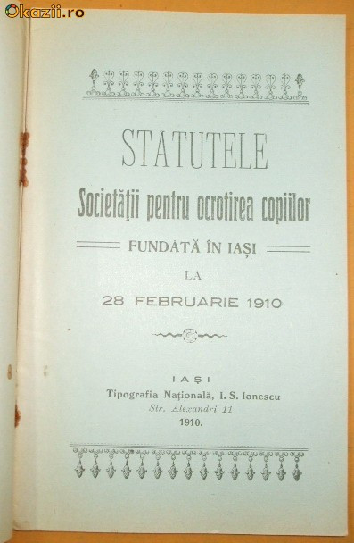 Statut Soc. ocrotirea copiilor Iasi 1910