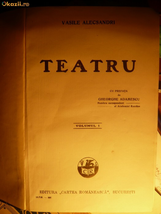 V.ALECSANDRI - TEATRU -ed. 1927 , vol.I