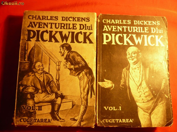 Charles Dickens -Aventurile D-lui Pickwick - vol.Isi II ,- 1939