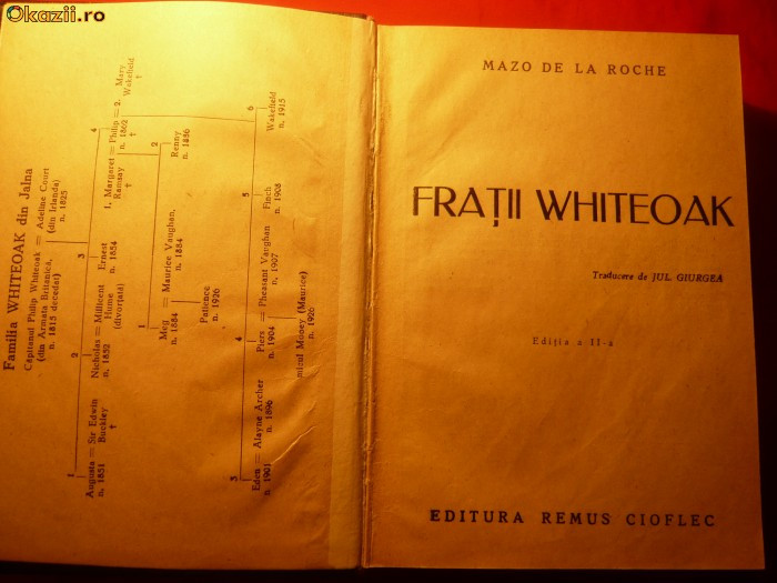 Mazo De La Roche-FRATII WHITEOAK - Ed.Cioflec cca.1938