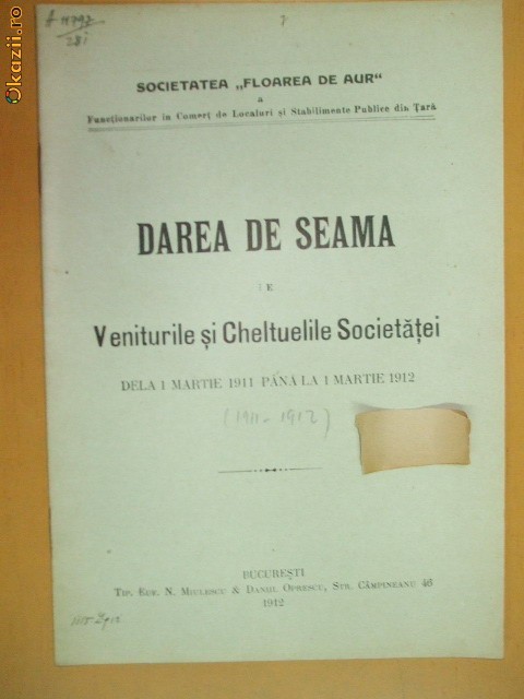 Darea de seama Soc. ,,Floarea de aur" Buc. 1912 Darea de seama Soc. ,,Floarea de aur" Buc. 1912