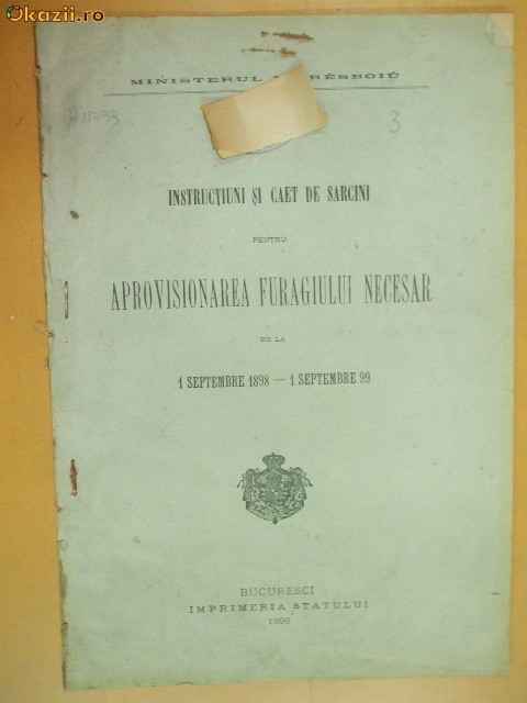 Instructiuni aprovisionare furagiu Buc. 1898 Instructiuni aprovisionare furagiu Buc. 1898