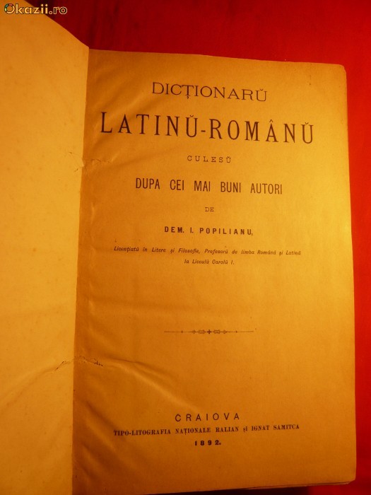 DICTIONARU LATINU-ROMANU - 1892 DICTIONARU LATINU-ROMANU - 1892