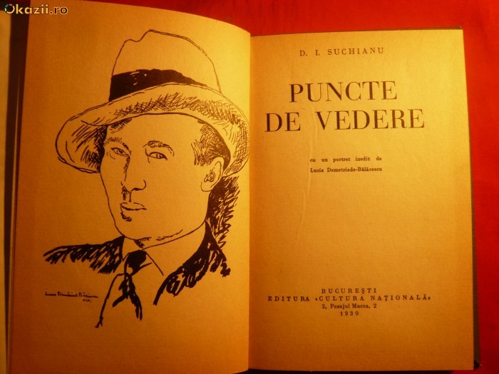 D.I.SUCHIANU - PUNCTE DE VEDERE -Prima editie 1930 D.I.SUCHIANU - PUNCTE DE VEDERE -Prima editie 1930