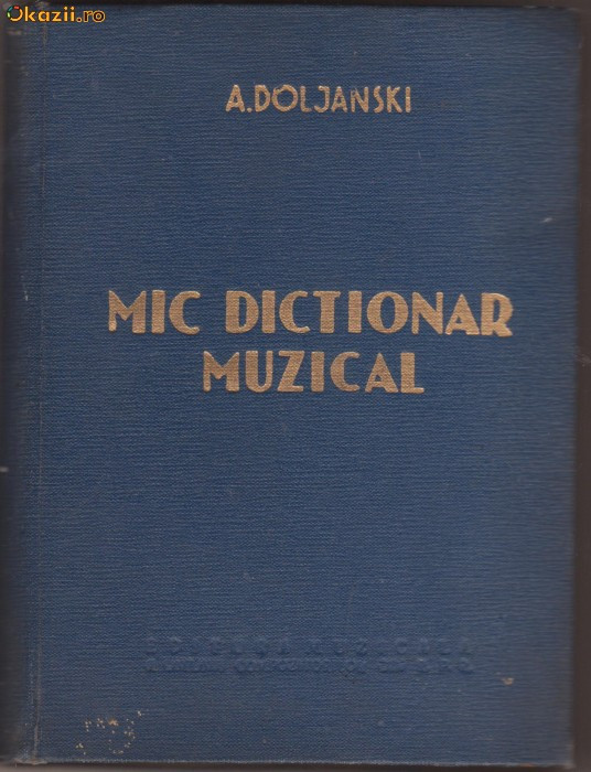 A.Doljanski / Mic dictionar muzical (cu ilustratii)