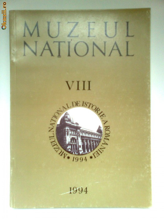 ANUAR MUZEUL NATIONAL DE ISTORIE,8/1994,BUCURESTI