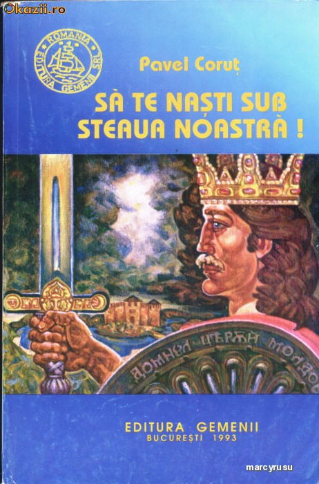 Sa te nasti sub steaua noastra