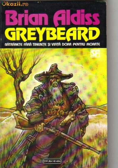 Brian Aldiss - Greybeard ( sf )
