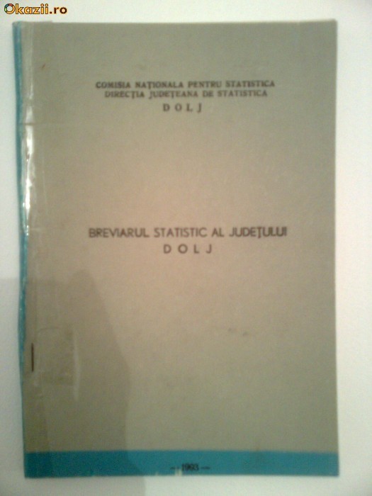 OLTENIA-BREVIARUL STATISTIC DOLJ 1993,CRAIOVA