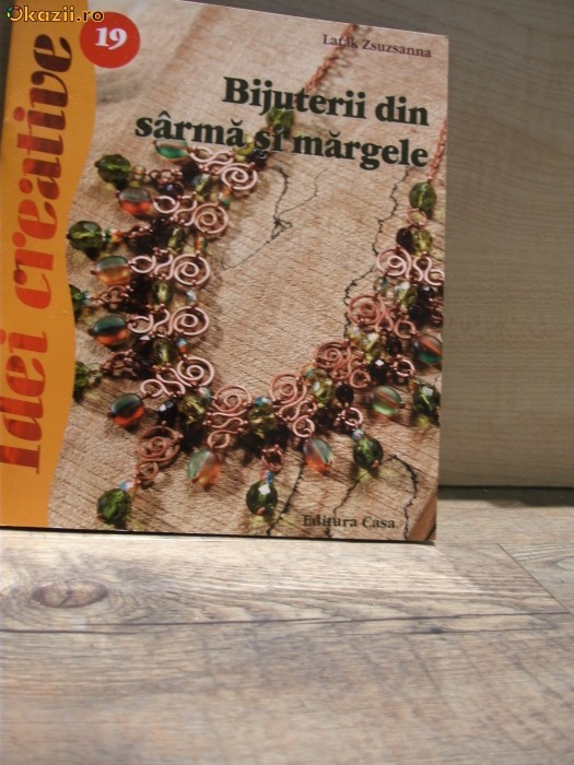 BIJUTERII DIN SARMA SI MARGELE BIJUTERII DIN SARMA SI MARGELE