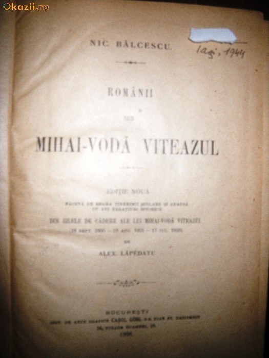 Nicolae Balcescu, Romanii sub MIhai-Voda Viteazul, 1908