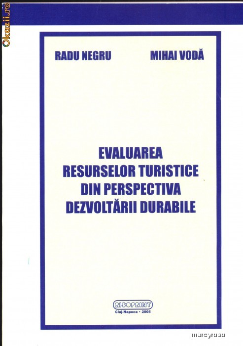 Evaluarea resurselor turistice din perspectiva dezv. durabile