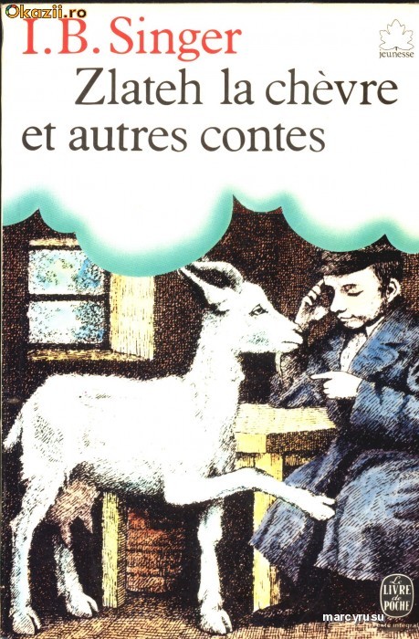 Zlateh la Chevre et autre scontes