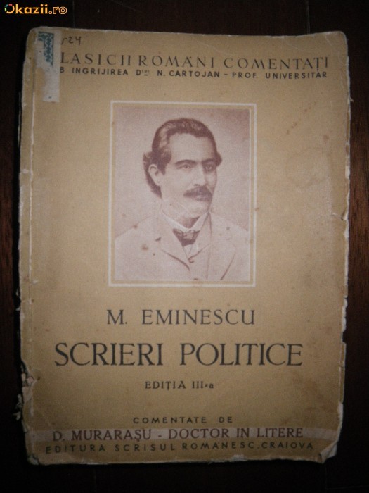 M Eminescu, Scrieri Politice, comentate de D Murarasu